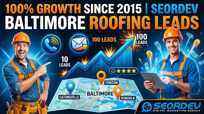 Baltimore Roofing Lead Generation SEO 100+ Leads Growth Strategy for Contractors